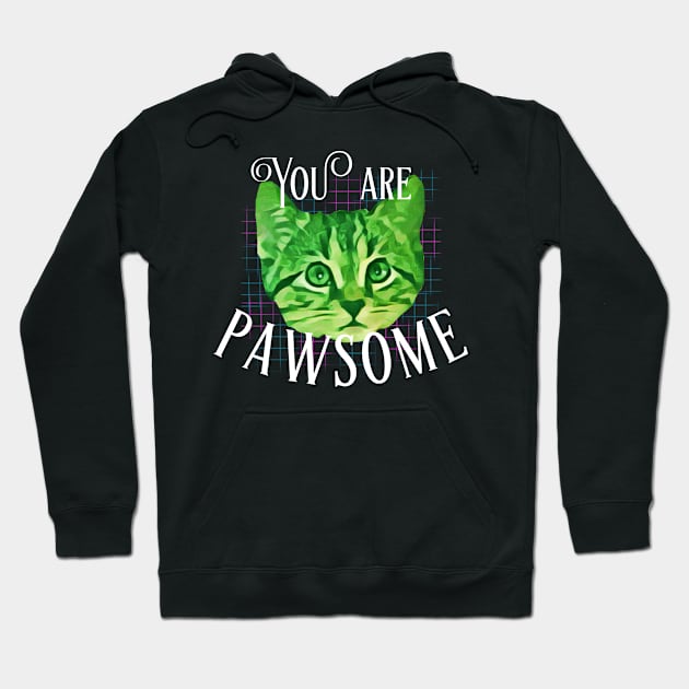 You are Pawsome-Green Kitty Hoodie by wildjellybeans